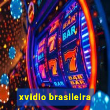 xvidio brasileira